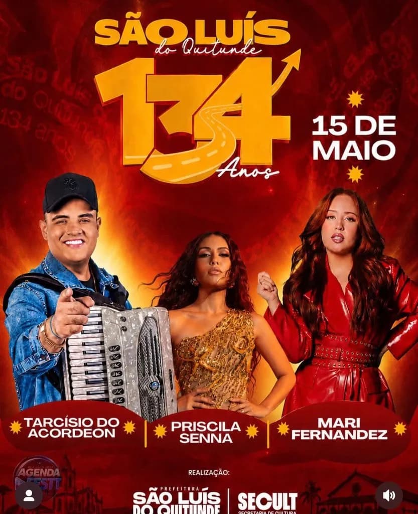 Imagem da notícia: Aniversário de São Luís do Quitunde (AL) 134 Anos: Tarcísio do Acordeon, Priscila Senna e Mari Fernandes