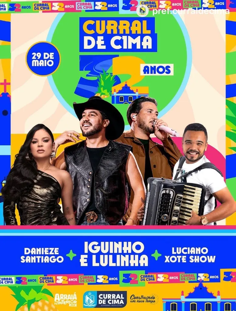 Imagem da notícia: Aniversário de Curral de Cima (PB) 32 Anos: Iguinho e Lulinha, Danieze Santiago e Luciano Xote Show