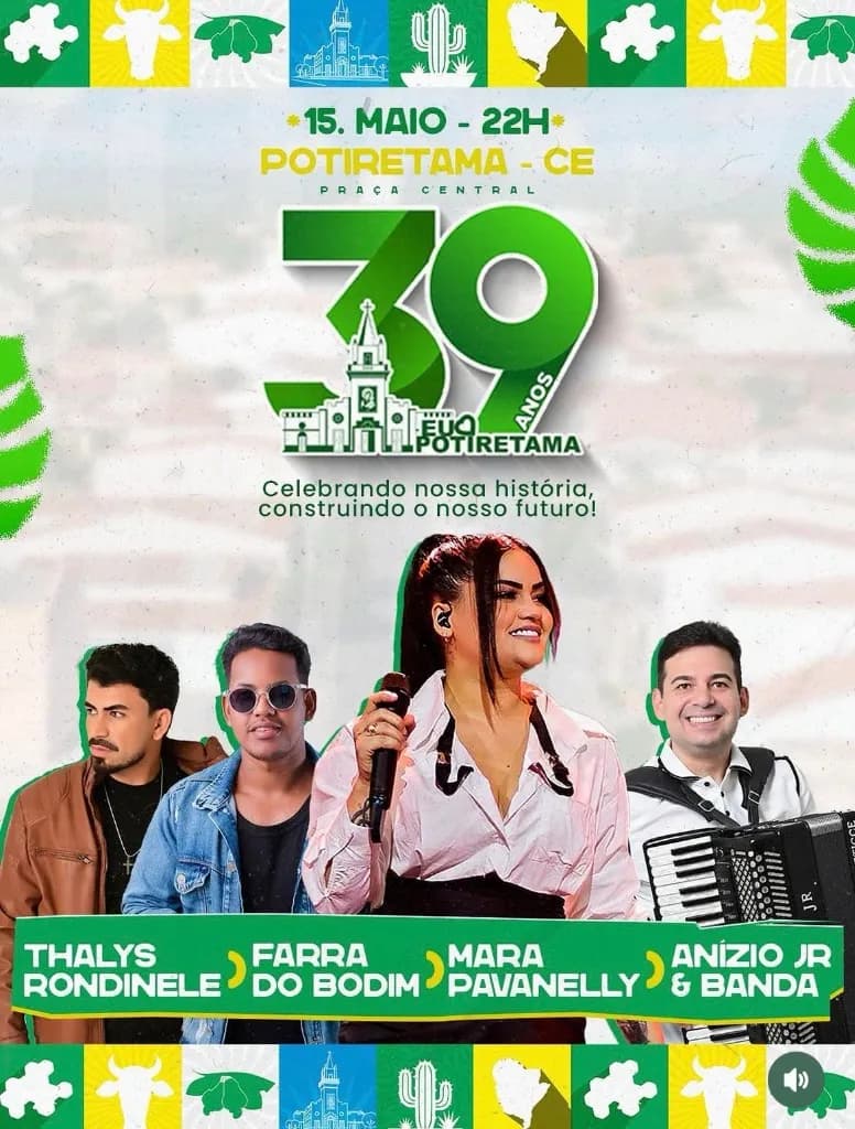 Imagem da notícia: Aniversário de Potiretama (CE) 39 Anos: Mara Pavanelly, Thalys Rondinele e Farra do Bodim