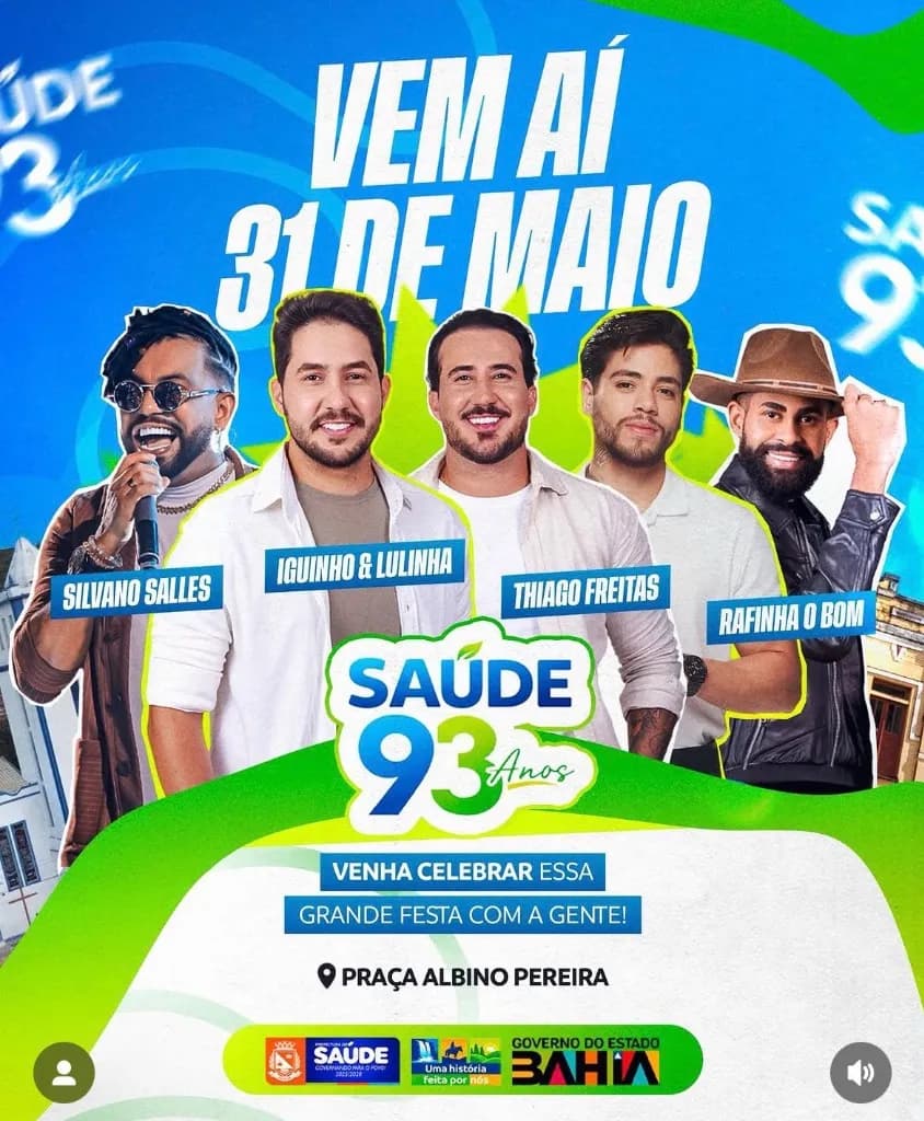 Imagem da notícia: Aniversário de Saúde (BA) 93 Anos: Silvano Salles, Iguinho & Lulinha, Thiago Freitas e Rafinha O Bom