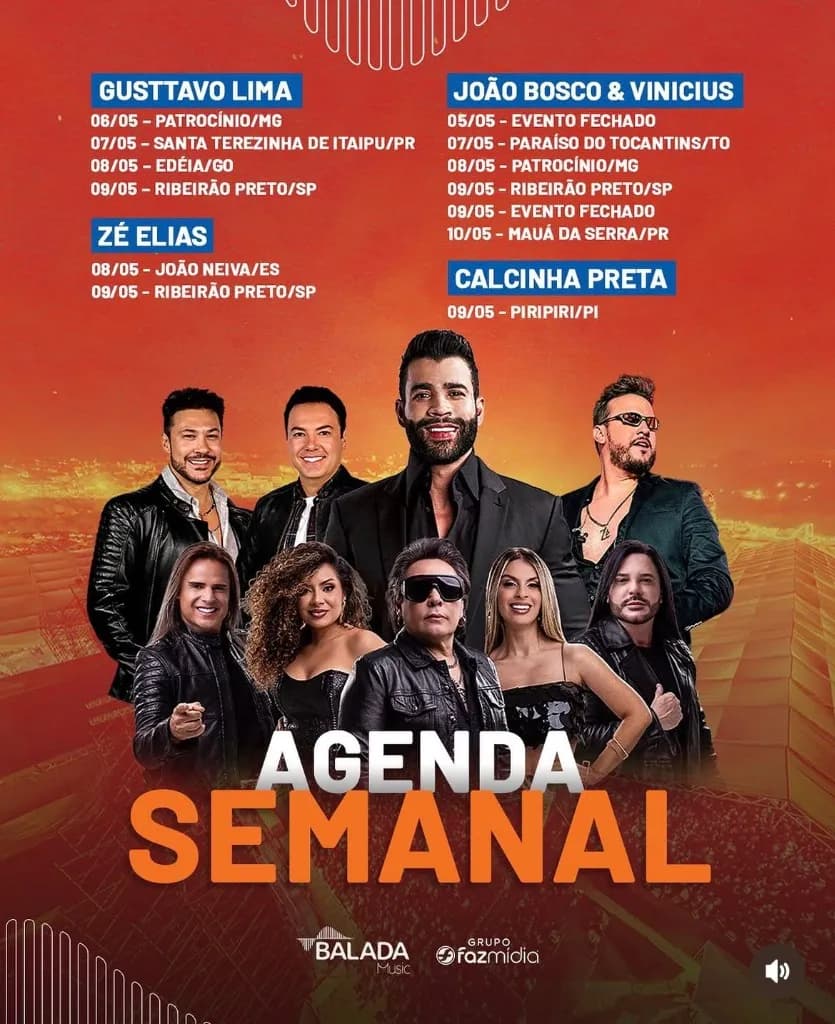 Imagem da notícia: Agenda Semanal: Gusttavo Lima, João Bosco & Vinícius, Zé Elias e Calcinha Preta - Maio 2026