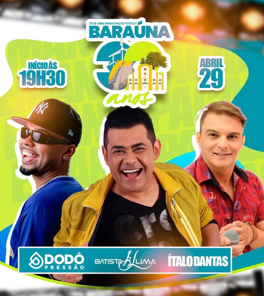 Imagem da notícia: Baraúna vai parar: Batista Lima é a atração principal do Emancipação Política de Baraúna 2026