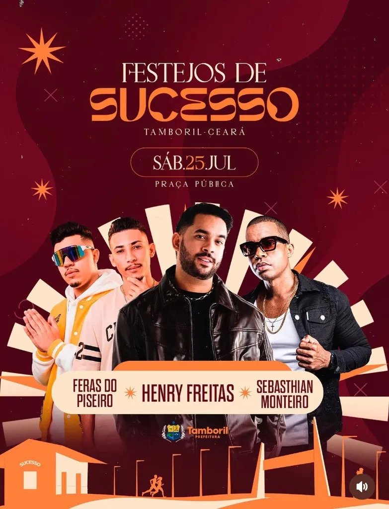Imagem da notícia: Festejos de Sucesso em Tamboril (CE): Henry Freitas, Feras do Piseiro e Sebasthian Monteiro